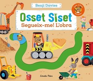 OSSET SISET. SEGUEIX-ME! L'OBRA | 9788413896083 | DAVIES, BENJI | Llibreria La Font de Mimir - Llibreria online Barcelona - Comprar llibres català i castellà