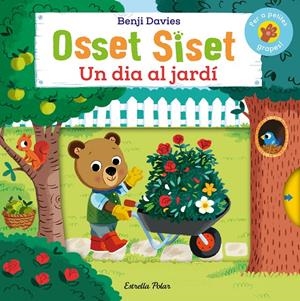 OSSET SISET. UN DIA AL JARDÍ | 9788413896427 | DAVIES, BENJI | Llibreria La Font de Mimir - Llibreria online Barcelona - Comprar llibres català i castellà