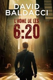 HOME DE LES 6:20, L´ | 9788419736451 | BALDACCI, DAVID | Llibreria La Font de Mimir - Llibreria online Barcelona - Comprar llibres català i castellà