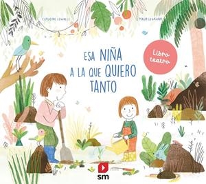 ESA NIÑA A LA QUE QUIERO TANTO | 9788411821353 | LEWALLE, CAPUCINE | Llibreria La Font de Mimir - Llibreria online Barcelona - Comprar llibres català i castellà
