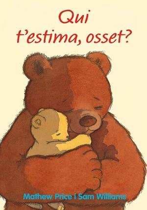 QUI T'ESTIMA, OSSET? | 9788418900594 | PRICE, MATHEW | Llibreria La Font de Mimir - Llibreria online Barcelona - Comprar llibres català i castellà