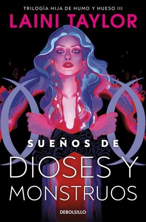 SUEÑOS DE DIOSES Y MONSTRUOS (HIJA DE HUMO Y HUESO 3) | 9788466367578 | TAYLOR, LAINI | Llibreria La Font de Mimir - Llibreria online Barcelona - Comprar llibres català i castellà