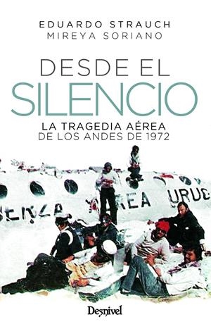 DESDE EL SILENCIO | 9788498296686 | STRAUCH URIOSTE, EDUARDO/SORIANO LAGARMILLA, MIREYA | Llibreria La Font de Mimir - Llibreria online Barcelona - Comprar llibres català i castellà