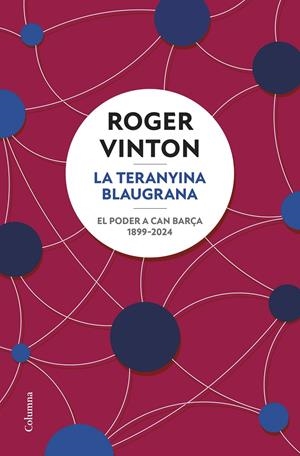 LA TERANYINA BLAUGRANA | 9788466431743 | VALERO CARRERAS, DAVID | Llibreria La Font de Mimir - Llibreria online Barcelona - Comprar llibres català i castellà