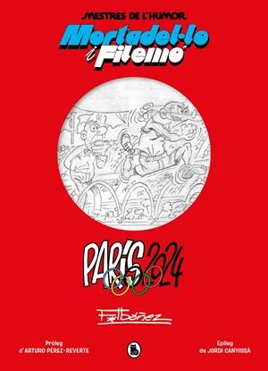 PARÍS 2024 (MESTRES DE L'HUMOR 62) | 9788402429872 | IBÁÑEZ, FRANCISCO | Llibreria La Font de Mimir - Llibreria online Barcelona - Comprar llibres català i castellà