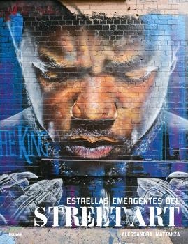 ESTRELLAS EMERGENTES DEL STREET ART | 9788410048119 | MATTANZA, ALESSANDRA | Llibreria La Font de Mimir - Llibreria online Barcelona - Comprar llibres català i castellà