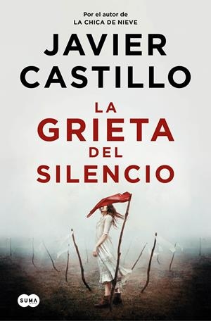 LA GRIETA DEL SILENCIO | 9788491296010 | CASTILLO, JAVIER | Llibreria La Font de Mimir - Llibreria online Barcelona - Comprar llibres català i castellà