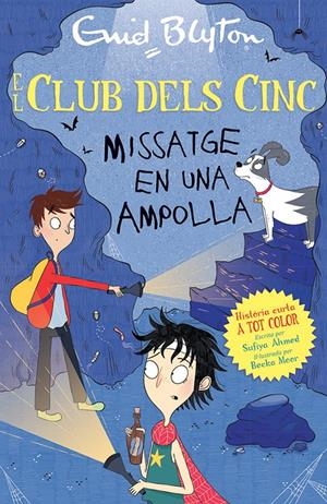 MISSATGE EN UNA AMPOLLA | 9788426148766 | BLYTON, ENID/AHMED, SUFIYA | Llibreria La Font de Mimir - Llibreria online Barcelona - Comprar llibres català i castellà