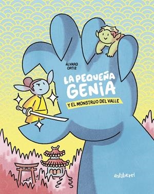 LA PEQUEÑA GENIA Y EL MONSTRUO DEL VALLE | 9788419670427 | ORTIZ, ÁLVARO | Llibreria La Font de Mimir - Llibreria online Barcelona - Comprar llibres català i castellà