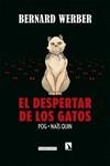 EL DESPERTAR DE LOS GATOS | 9788418309441 | POG/WERBER, BERNARD | Llibreria La Font de Mimir - Llibreria online Barcelona - Comprar llibres català i castellà