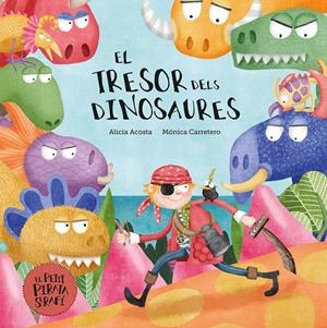 EL TRESOR DELS DINOSAURES | 9788410074316 | ACOSTA, ALICIA | Llibreria La Font de Mimir - Llibreria online Barcelona - Comprar llibres català i castellà
