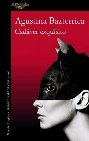 CADÁVER EXQUISITO (MAPA DE LAS LENGUAS) | 9788420433424 | BAZTERRICA, AGUSTINA | Llibreria La Font de Mimir - Llibreria online Barcelona - Comprar llibres català i castellà