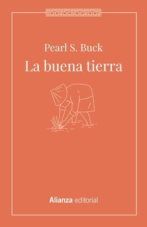 LA BUENA TIERRA | 9788413623696 | BUCK, PEARL S. | Llibreria La Font de Mimir - Llibreria online Barcelona - Comprar llibres català i castellà