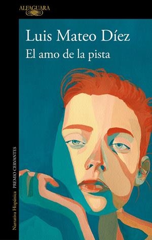 EL AMO DE LA PISTA | 9788420477244 | DÍEZ, LUIS MATEO | Llibreria La Font de Mimir - Llibreria online Barcelona - Comprar llibres català i castellà