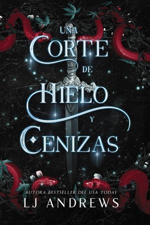 UNA CORTE DE HIELO Y CENIZAS | 9788419988188 | ANDREWS, LJ | Llibreria La Font de Mimir - Llibreria online Barcelona - Comprar llibres català i castellà