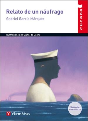 RELATO DE UN NAUFRAGO (CUCA?A) | 9788468211060 | GARCIA MARQUEZ, GABRIEL | Llibreria La Font de Mimir - Llibreria online Barcelona - Comprar llibres català i castellà