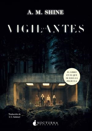 LOS VIGILANTES | 9788419680396 | SHINE, A. M. | Llibreria La Font de Mimir - Llibreria online Barcelona - Comprar llibres català i castellà