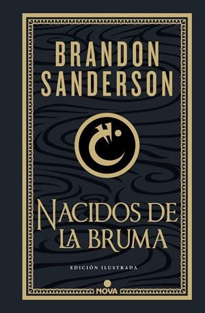 NACIDOS DE LA BRUMA (TRILOGÍA ORIGINAL MISTBORN: EDICIÓN ILUSTRADA 1) | 9788419260451 | SANDERSON, BRANDON | Llibreria La Font de Mimir - Llibreria online Barcelona - Comprar llibres català i castellà