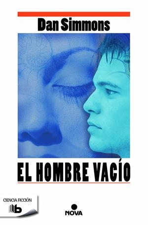 EL HOMBRE VACÍO | 9788490701485 | SIMMONS, DAN | Llibreria La Font de Mimir - Llibreria online Barcelona - Comprar llibres català i castellà