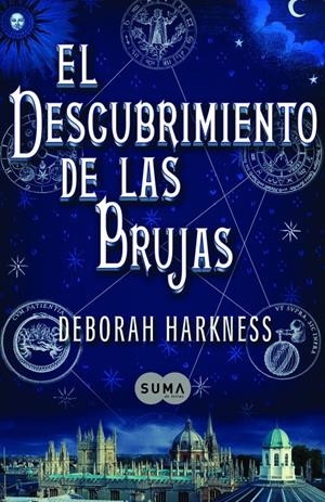 EL DESCUBRIMIENTO DE LAS BRUJAS (EL DESCUBRIMIENTO DE LAS BRUJAS 1) | 9788466332323 | HARKNESS, DEBORAH | Llibreria La Font de Mimir - Llibreria online Barcelona - Comprar llibres català i castellà