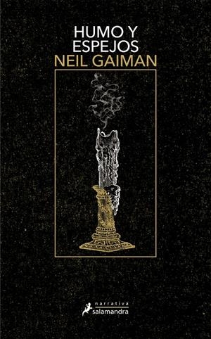 HUMO Y ESPEJOS | 9788498388046 | GAIMAN, NEIL | Llibreria La Font de Mimir - Llibreria online Barcelona - Comprar llibres català i castellà