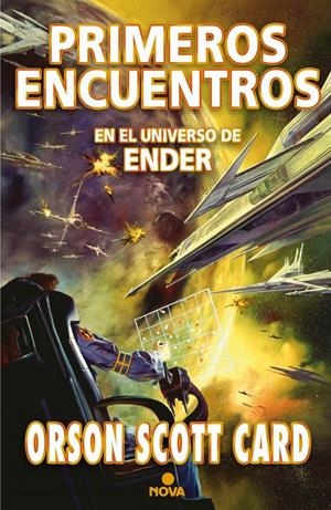 PRIMEROS ENCUENTROS (OTRAS HISTORIAS DE ENDER 1) | 9788466656504 | CARD, ORSON SCOTT | Llibreria La Font de Mimir - Llibreria online Barcelona - Comprar llibres català i castellà