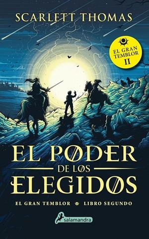 EL PODER DE LOS ELEGIDOS (GRAN TEMBLOR 2) | 9788498389517 | THOMAS, SCARLETT | Llibreria La Font de Mimir - Llibreria online Barcelona - Comprar llibres català i castellà