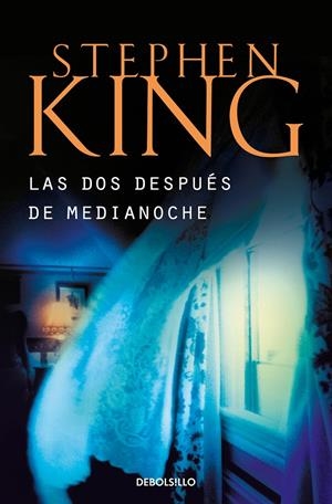 LAS DOS DESPUÉS DE MEDIANOCHE | 9788499086309 | KING, STEPHEN | Llibreria La Font de Mimir - Llibreria online Barcelona - Comprar llibres català i castellà
