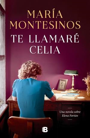 TE LLAMARÉ CELIA | 9788466675116 | MONTESINOS, MARÍA | Llibreria La Font de Mimir - Llibreria online Barcelona - Comprar llibres català i castellà