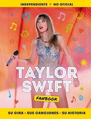 TAYLOR SWIFT FANBOOK | 9788408284932 | AA. VV. | Llibreria La Font de Mimir - Llibreria online Barcelona - Comprar llibres català i castellà