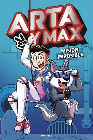 ARTA Y MAX 2 - MISIÓN IMPOSIBLE | 9788419848994 | GAME, ARTA | Llibreria La Font de Mimir - Llibreria online Barcelona - Comprar llibres català i castellà