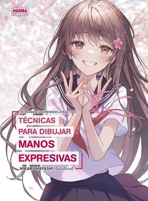 PERSONAJES FEMENINOS ATRACTIVOS: TECNICAS PARA DIBUJAR MANOS EXPRESIVAS | 9788467967395 | HAYASHI/MATSUMOTO/MORITA | Llibreria La Font de Mimir - Llibreria online Barcelona - Comprar llibres català i castellà