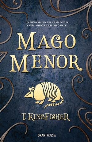 MAGO MENOR | 9788412725964 | KINGFISCHER, T. | Llibreria La Font de Mimir - Llibreria online Barcelona - Comprar llibres català i castellà