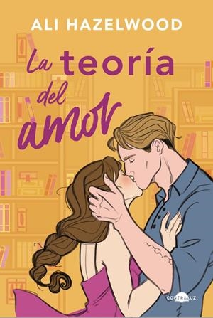 LA TEORÍA DEL AMOR (BOLSILLO) | 9788419822192 | HAZELWOOD, ALI | Llibreria La Font de Mimir - Llibreria online Barcelona - Comprar llibres català i castellà