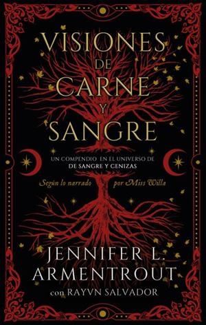 VISIONES DE CARNE Y SANGRE | 9788419252685 | ARMENTROUT, JENNIFER/SALVADOR, RAYVN | Llibreria La Font de Mimir - Llibreria online Barcelona - Comprar llibres català i castellà