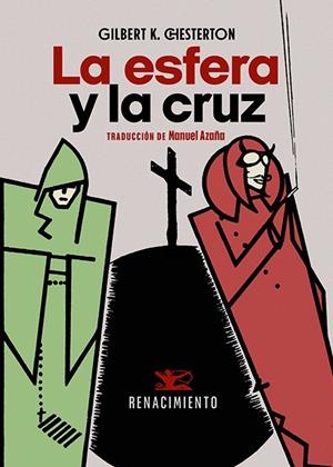 LA ESFERA Y LA CRUZ | 9788410148567 | CHESTERTON, GILBERT KEITH | Llibreria La Font de Mimir - Llibreria online Barcelona - Comprar llibres català i castellà