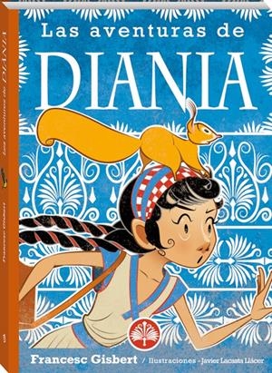 LAS AVENTURAS DE DIANIA | 9788419913296 | GISBERT, FRANCESC | Llibreria La Font de Mimir - Llibreria online Barcelona - Comprar llibres català i castellà