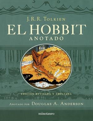 EL HOBBIT (EDICIÓN REVISADA,ANOTADA E ILUSTRADA) | 9788445013533 | TOLKIEN, J. R. R. | Llibreria La Font de Mimir - Llibreria online Barcelona - Comprar llibres català i castellà
