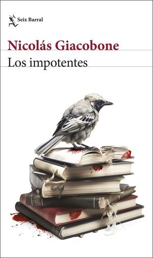 LOS IMPOTENTES | 9788432243769 | GIACOBONE, NICOLÁS | Llibreria La Font de Mimir - Llibreria online Barcelona - Comprar llibres català i castellà
