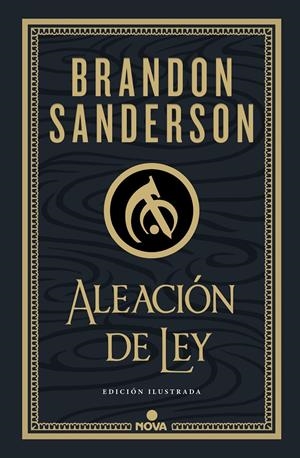 ALEACIÓN DE LEY (WAX & WAYNE: EDICIÓN ILUSTRADA 1) | 9788419260215 | SANDERSON, BRANDON | Llibreria La Font de Mimir - Llibreria online Barcelona - Comprar llibres català i castellà