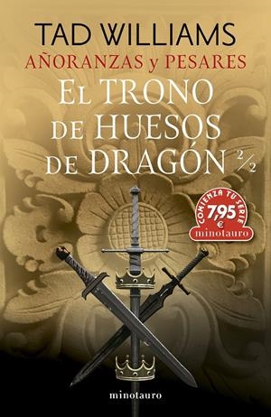 CTS AÑORANZAS Y PESARES Nº 01 EL TRONO DE HUESOS DE DRAGÓN 2/2 | 9788445014608 | WILLIAMS, TAD | Llibreria La Font de Mimir - Llibreria online Barcelona - Comprar llibres català i castellà