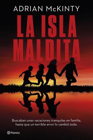 LA ISLA MALDITA | 9788408290933 | MCKINTY, ADRIAN | Llibreria La Font de Mimir - Llibreria online Barcelona - Comprar llibres català i castellà