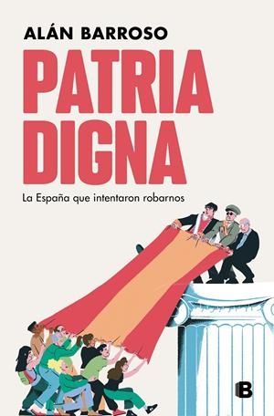PATRIA DIGNA | 9788466672085 | BARROSO, ALÁN | Llibreria La Font de Mimir - Llibreria online Barcelona - Comprar llibres català i castellà