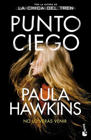 PUNTO CIEGO | 9788408278696 | HAWKINS, PAULA | Llibreria La Font de Mimir - Llibreria online Barcelona - Comprar llibres català i castellà