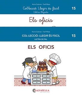 ELS OFICIS | 9788419565068 | CUBINSÀ ADSUAR, NÚRIA/RIBES RIERA, MERITXELL | Llibreria La Font de Mimir - Llibreria online Barcelona - Comprar llibres català i castellà