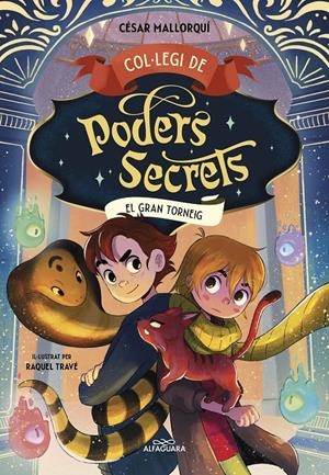 COL·LEGI DE PODERS SECRETS 4 - EL GRAN TORNEIG | 9788419507464 | MALLORQUÍ, CÉSAR | Llibreria La Font de Mimir - Llibreria online Barcelona - Comprar llibres català i castellà