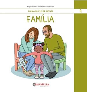 FAMÍLIA | 9788419565488 | MOLINA GALLART, RAQUEL I SARA | Llibreria La Font de Mimir - Llibreria online Barcelona - Comprar llibres català i castellà