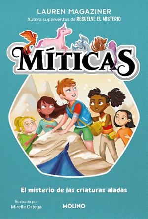 MÍTICAS 2 - EL MISTERIO DE LAS CRIATURAS ALADAS | 9788427240704 | MAGAZINER, LAUREN | Llibreria La Font de Mimir - Llibreria online Barcelona - Comprar llibres català i castellà