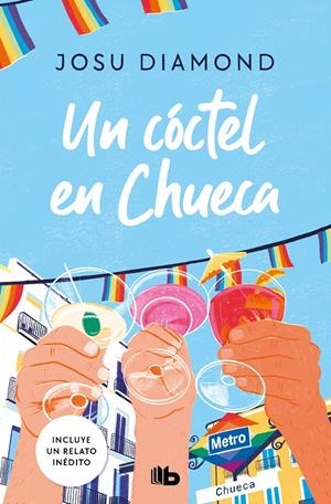 UN CÓCTEL EN CHUECA (TRILOGÍA UN CÓCTEL EN CHUECA 1) | 9788413146416 | DIAMOND, JOSU | Llibreria La Font de Mimir - Llibreria online Barcelona - Comprar llibres català i castellà