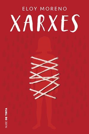 XARXES (INVISIBLE 2) | 9788418050749 | MORENO, ELOY | Llibreria La Font de Mimir - Llibreria online Barcelona - Comprar llibres català i castellà
